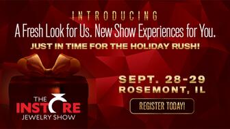 The 2025 Instore Jewelry Show is slated for Sept. 28-29 in Rosemont, Illinois. 2025 Instore Jewelry Show Graphic
