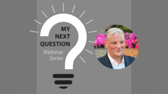 Graphic for My Next Question webinar with guest Peter Smith